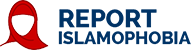 Report Islamophobia